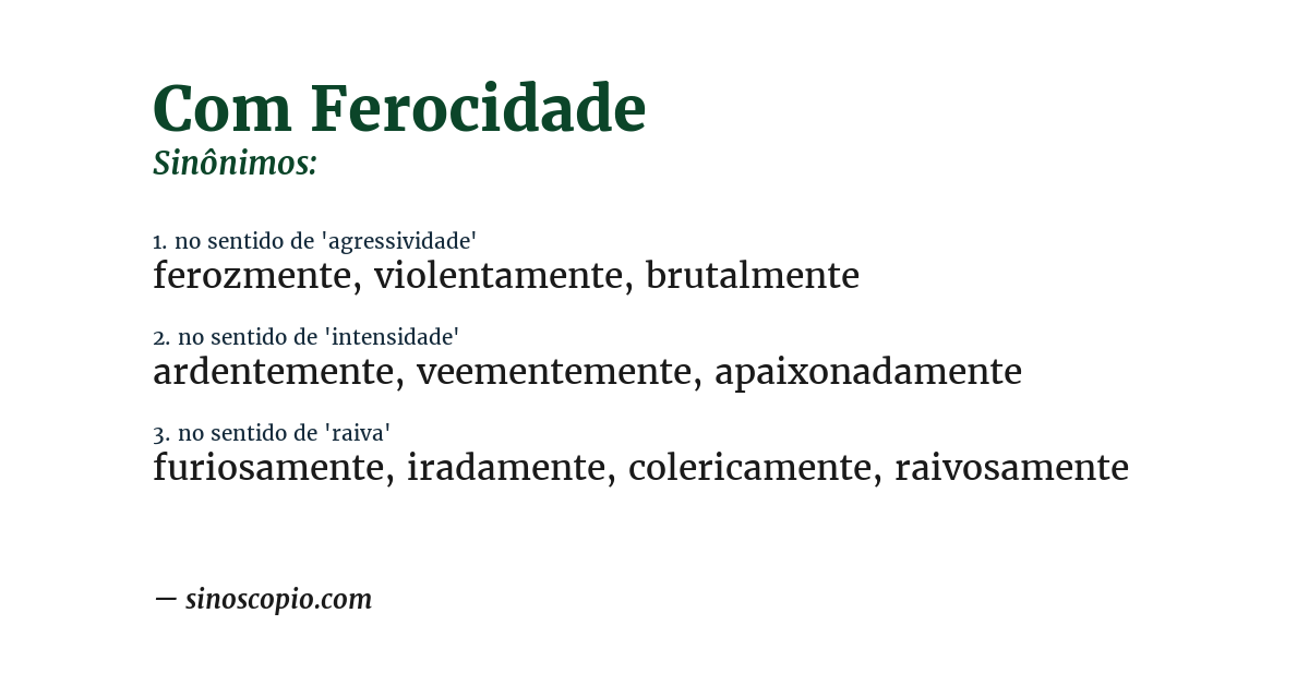 Sinônimo de com ferocidade