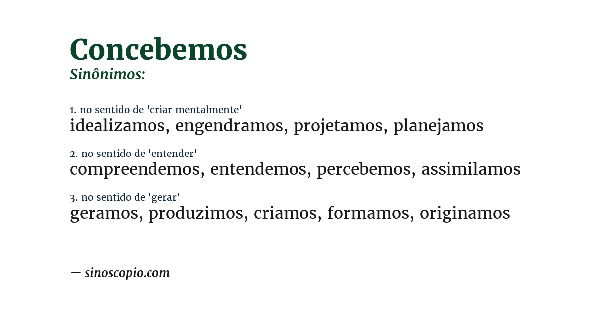 Sinônimo de concebemos