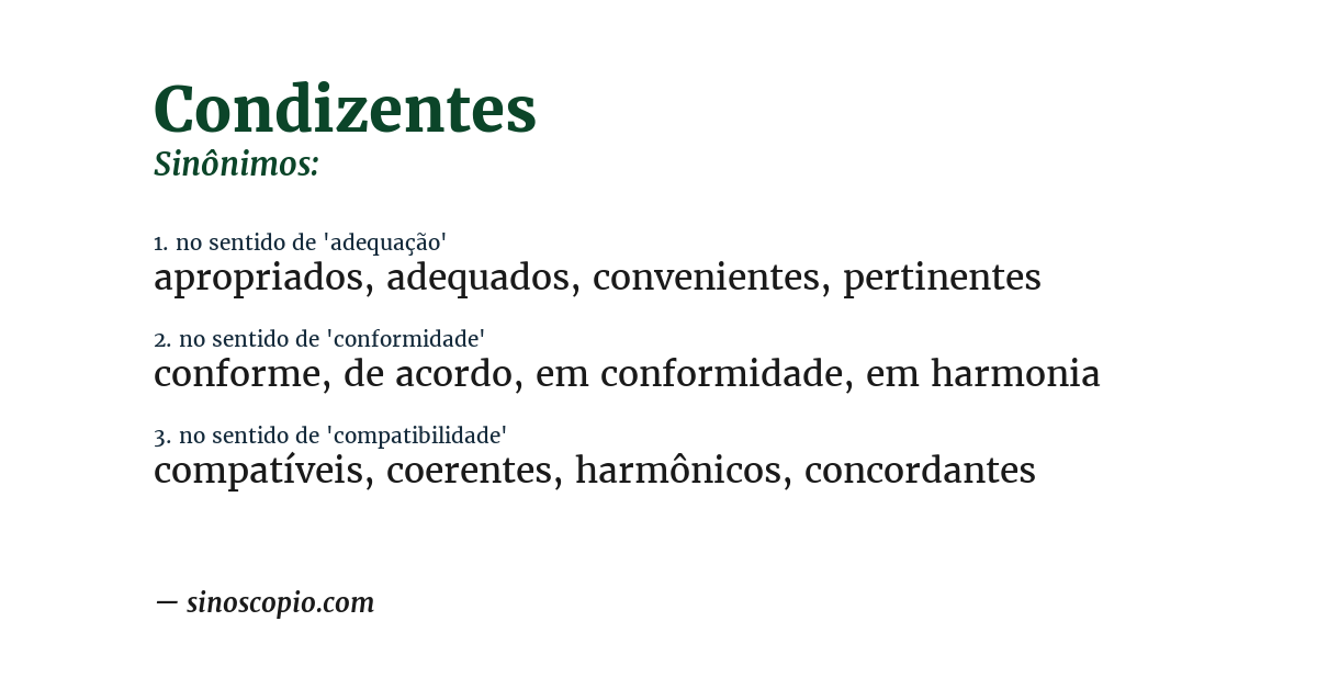 Sinônimo de condizentes