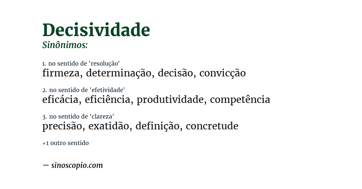 Sinônimo de decisividade