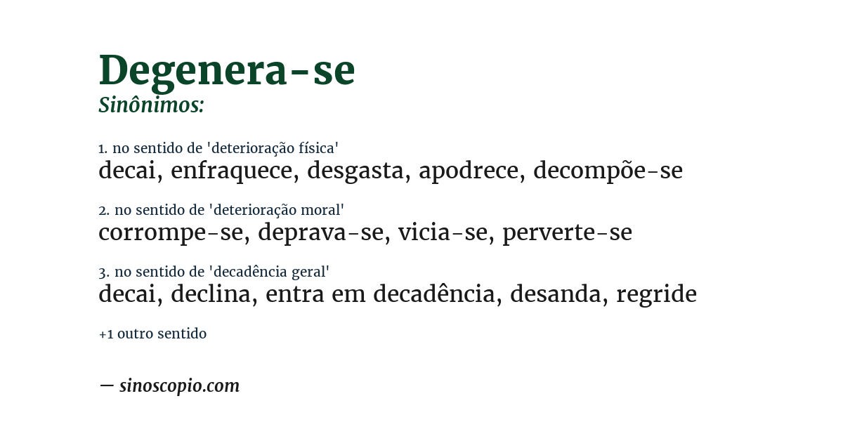 Sinônimo de degenera-se