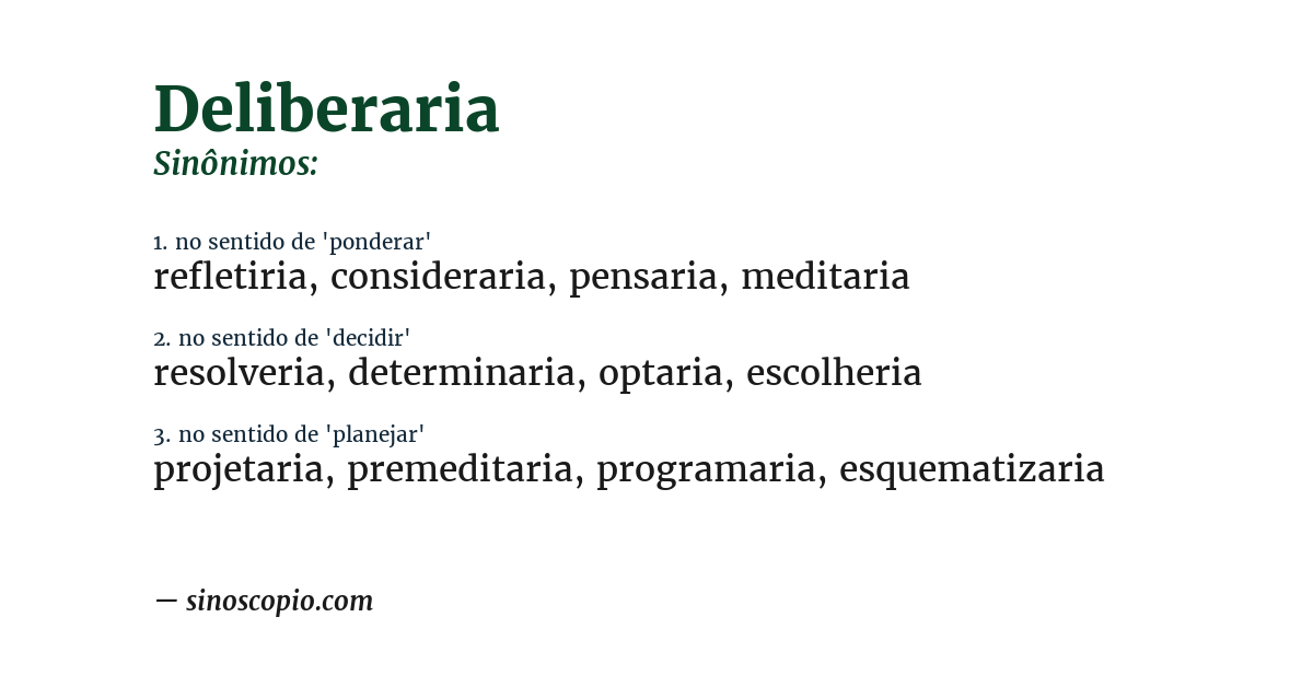 Sinônimo de deliberaria