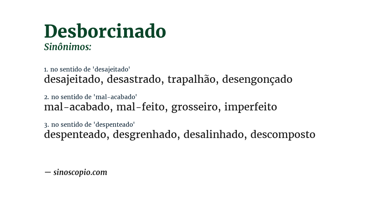 Sinônimo de desborcinado