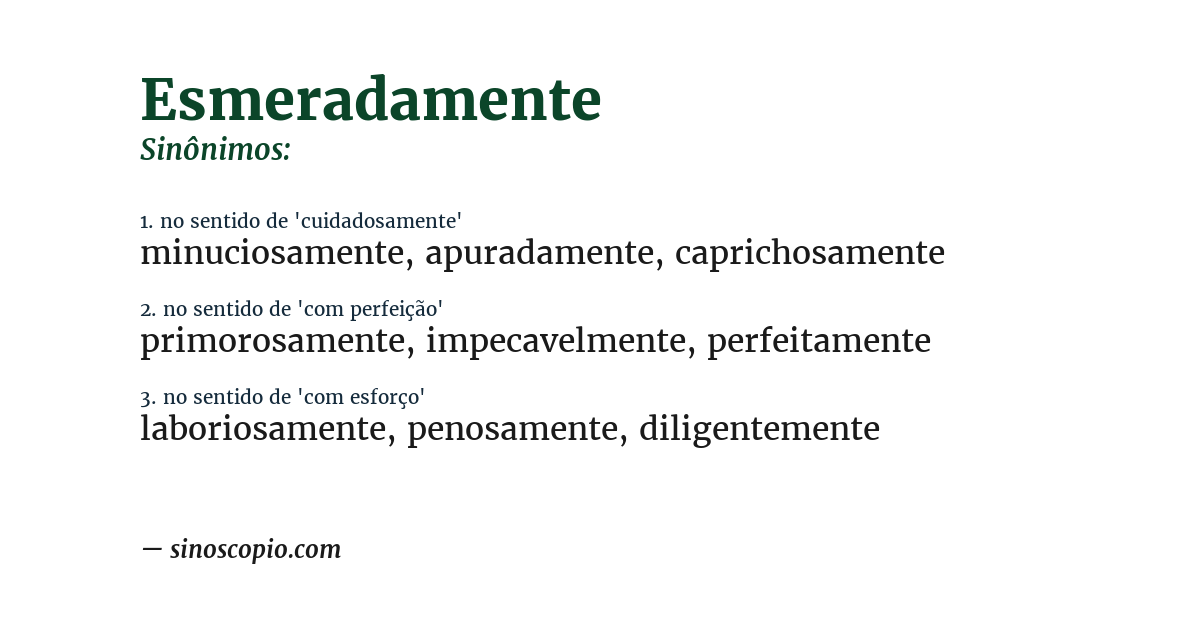 Sinônimo de esmeradamente