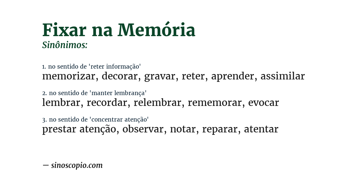 Sinônimo de fixar na memória