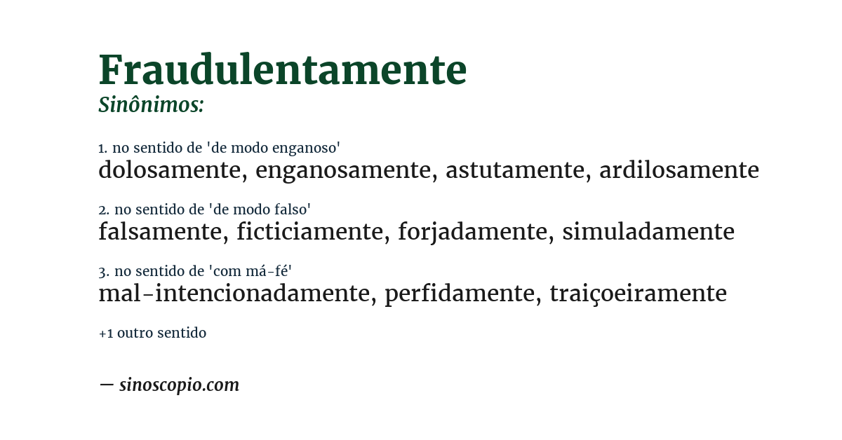 Sinônimo de fraudulentamente