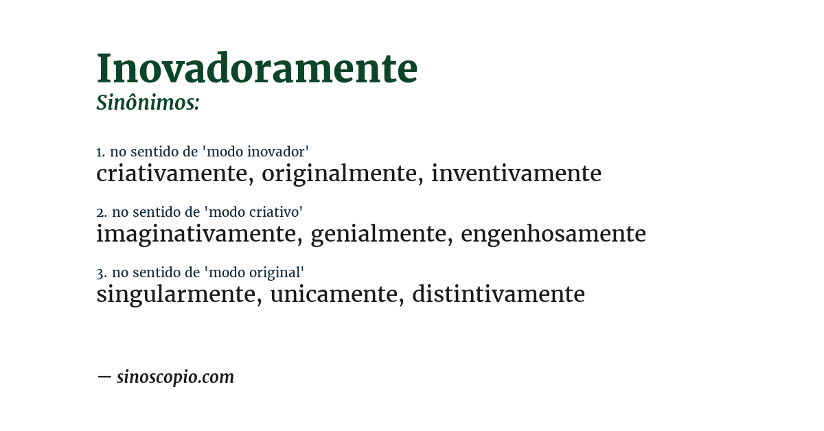 Sinônimo de inovadoramente