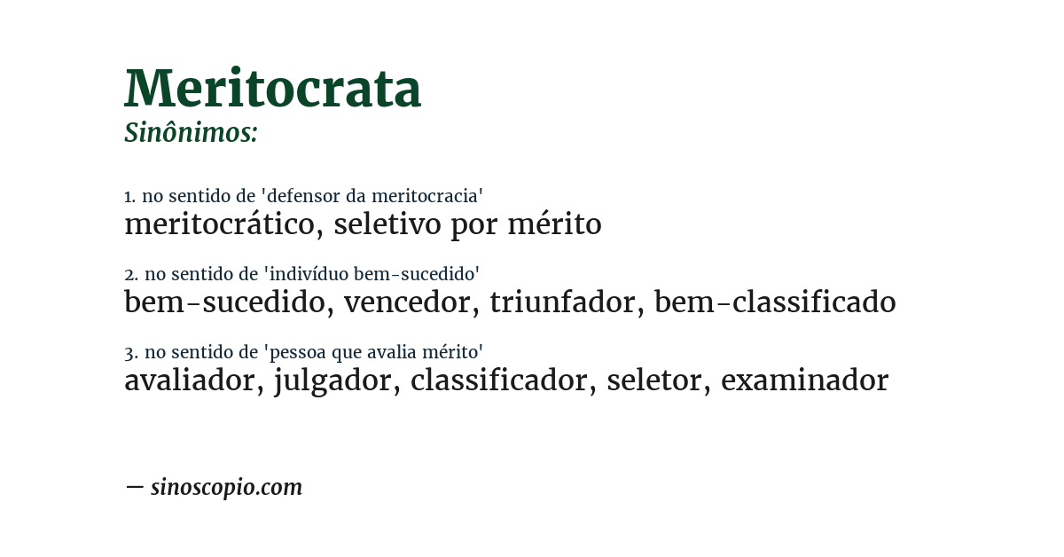 Sinônimo de meritocrata