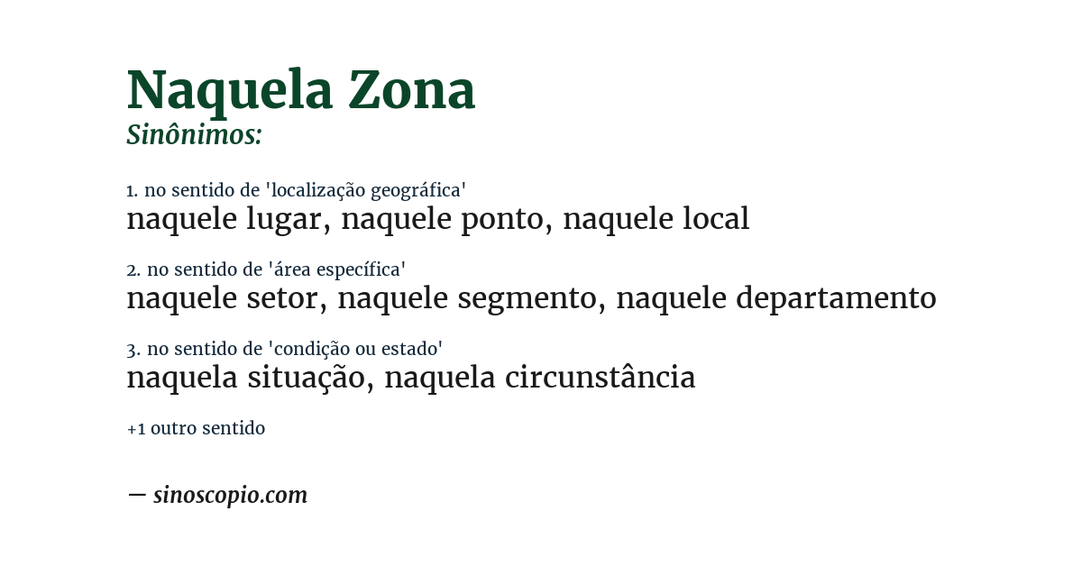 Sinônimo de naquela zona