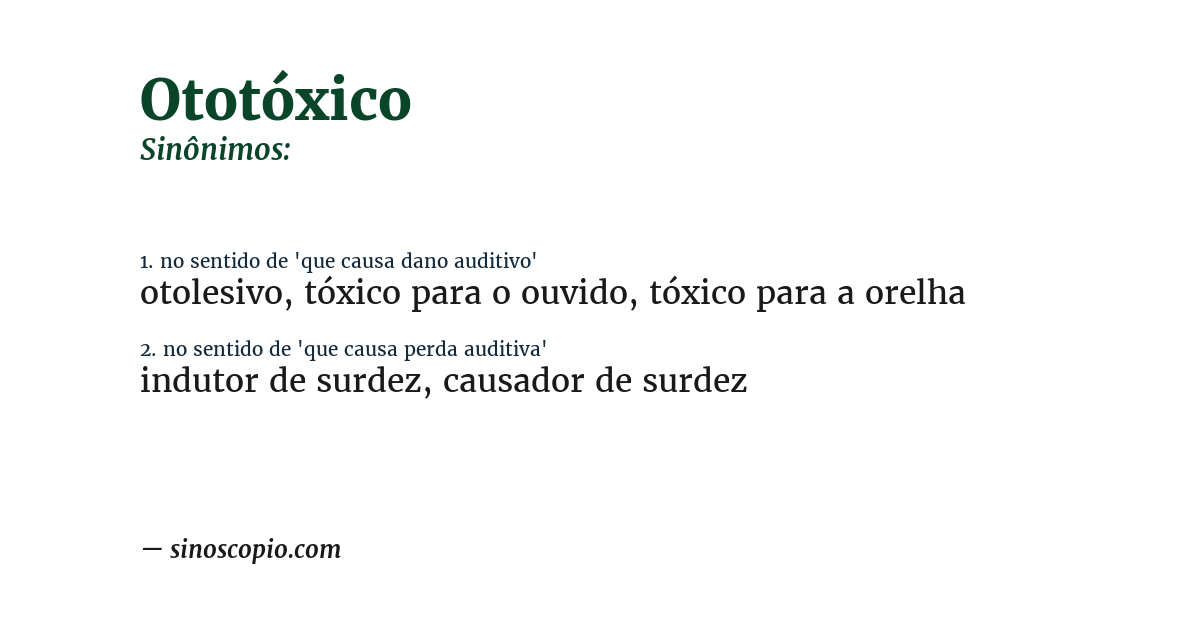 Sinônimo de ototóxico