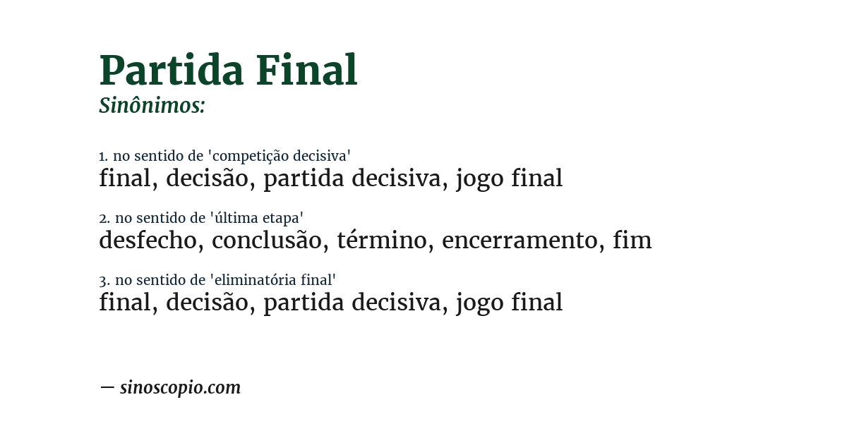 Sinônimo de partida final