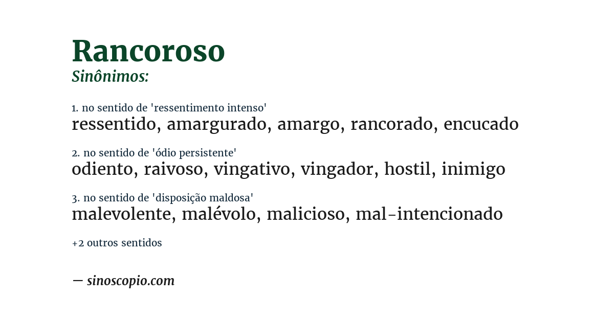 Sinônimo de rancoroso