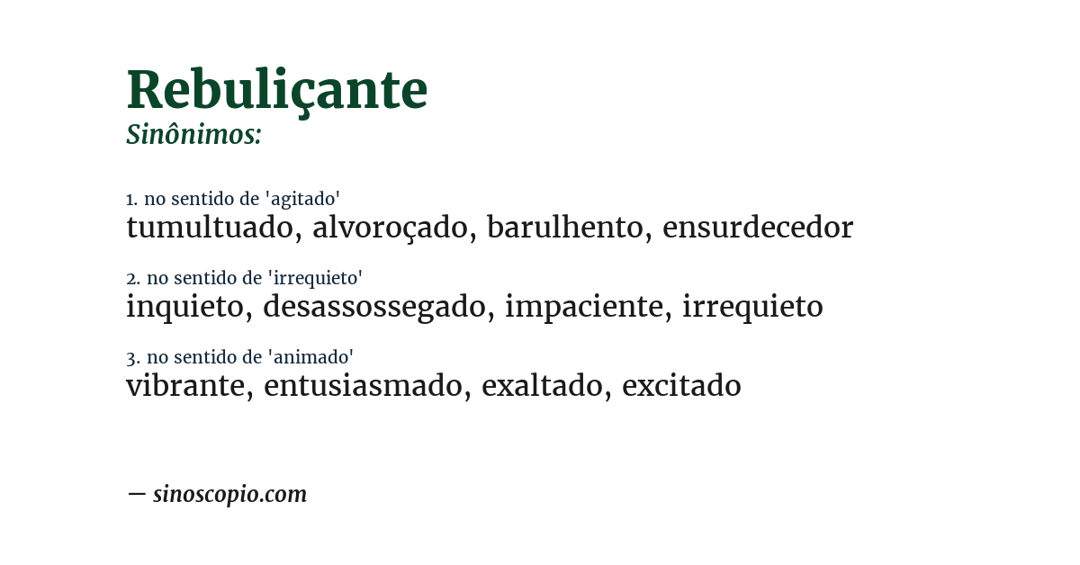 Sinônimo de rebuliçante