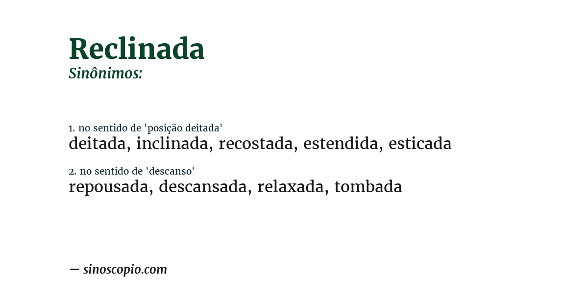 Sinônimo de reclinada