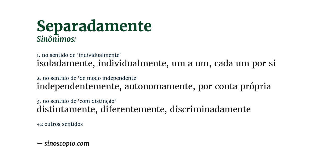 Sinônimo de separadamente