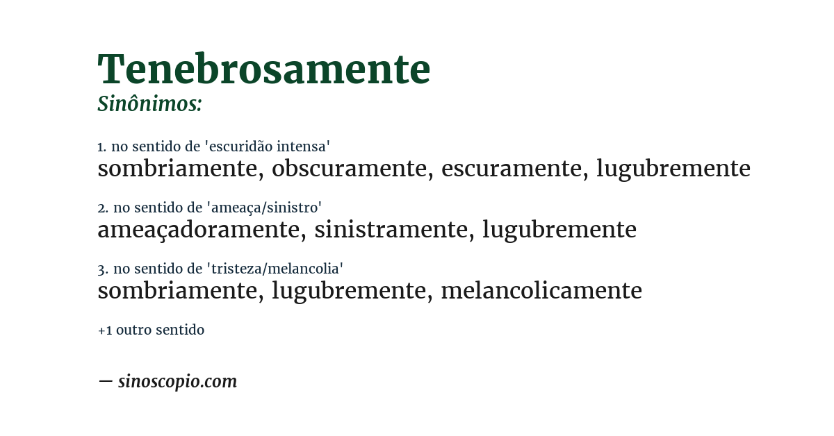 Sinônimo de tenebrosamente