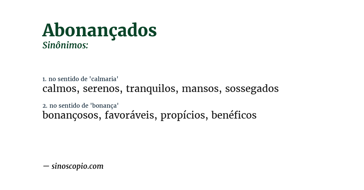 Sinônimo de abonançados