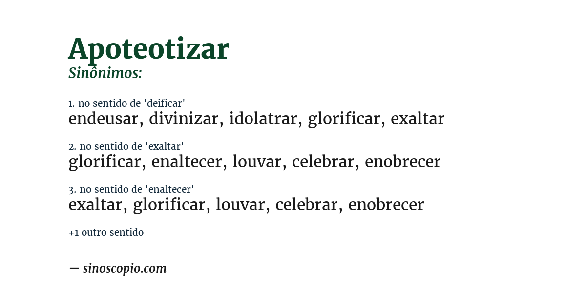 Sinônimo de apoteotizar