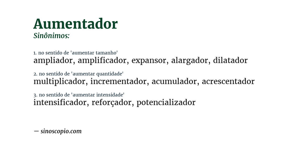 Sinônimo de aumentador