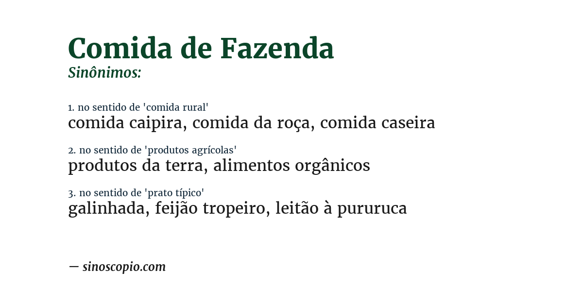 Sinônimo de comida de fazenda