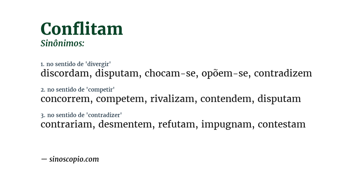 Sinônimo de conflitam