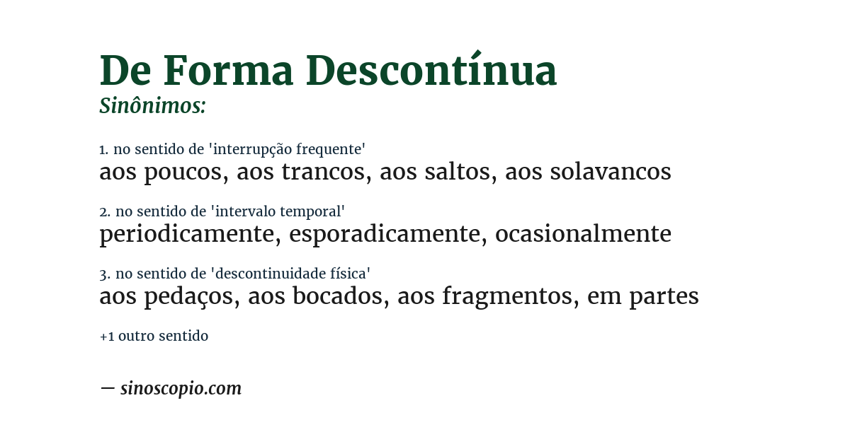 Sinônimo de de forma descontínua
