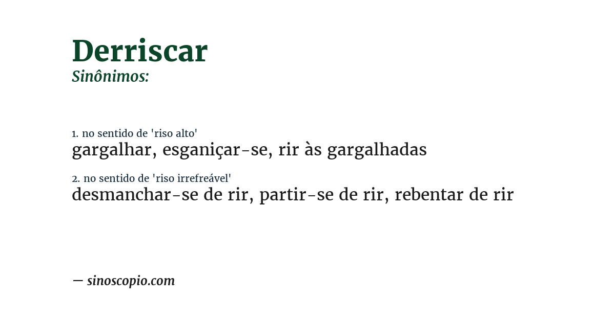 Sinônimo de derriscar