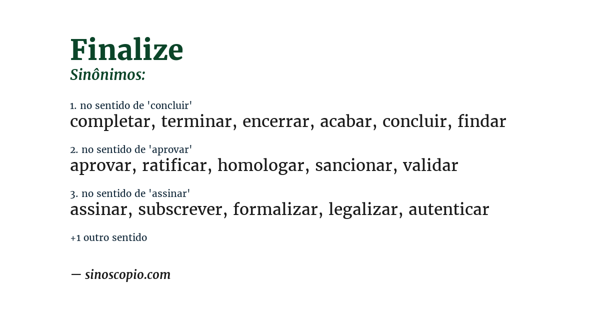 Sinônimo de finalize