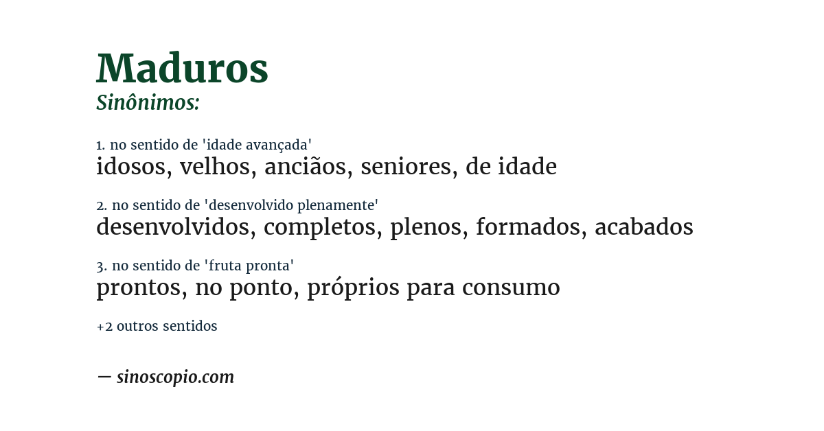 Sinônimo de maduros