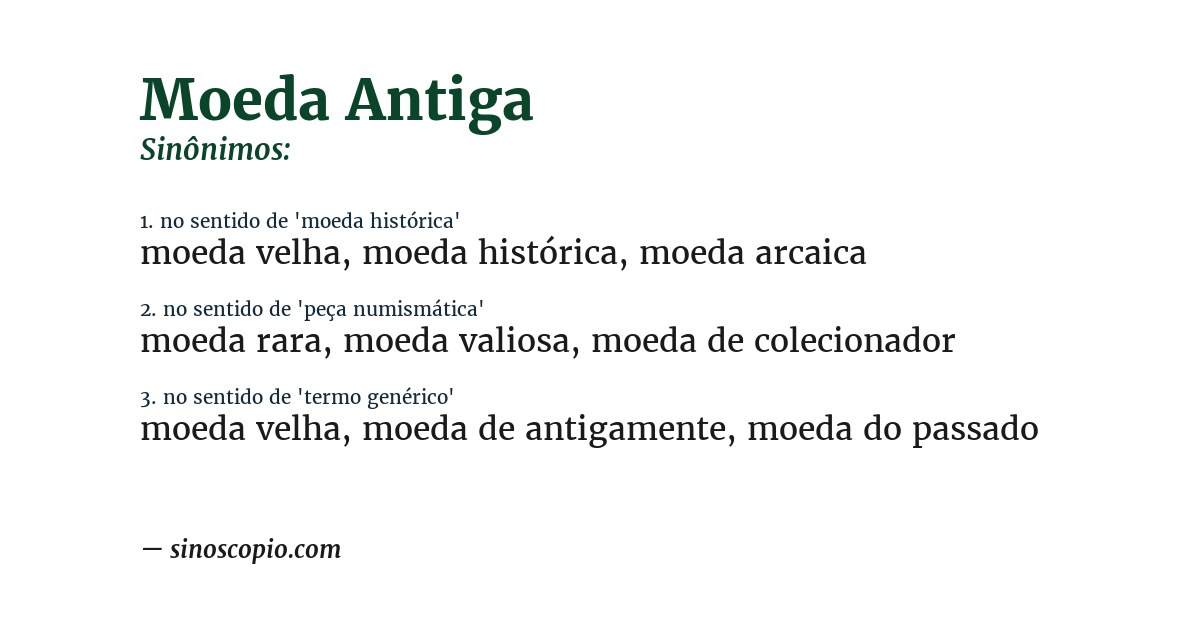 Sinônimo de moeda antiga