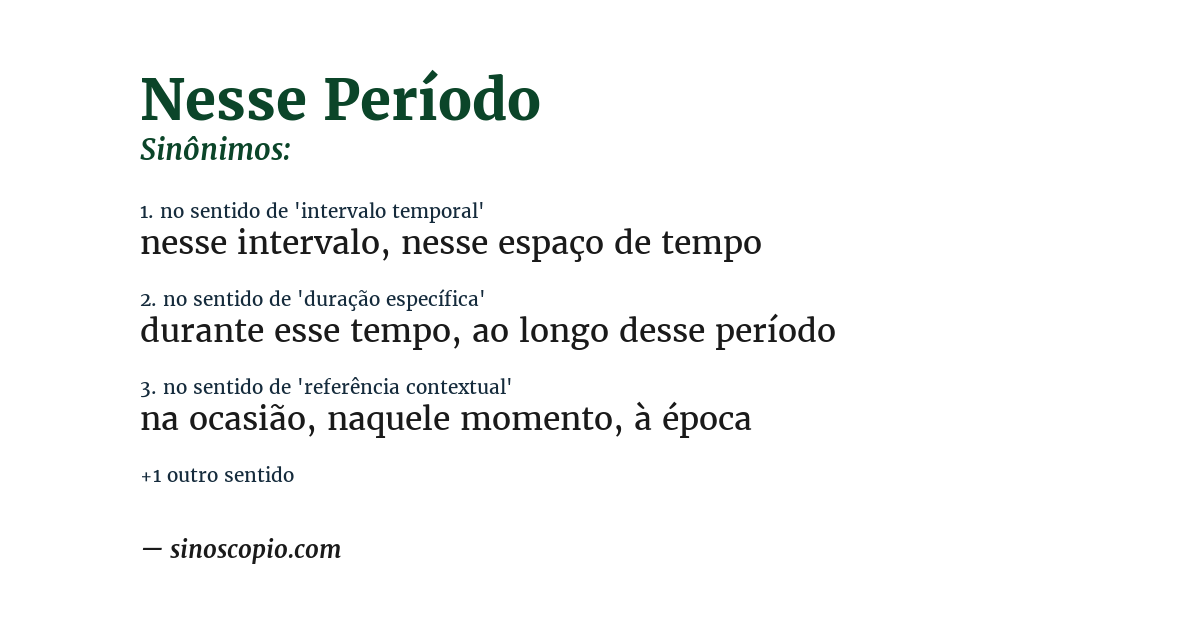 Sinônimo de nesse período