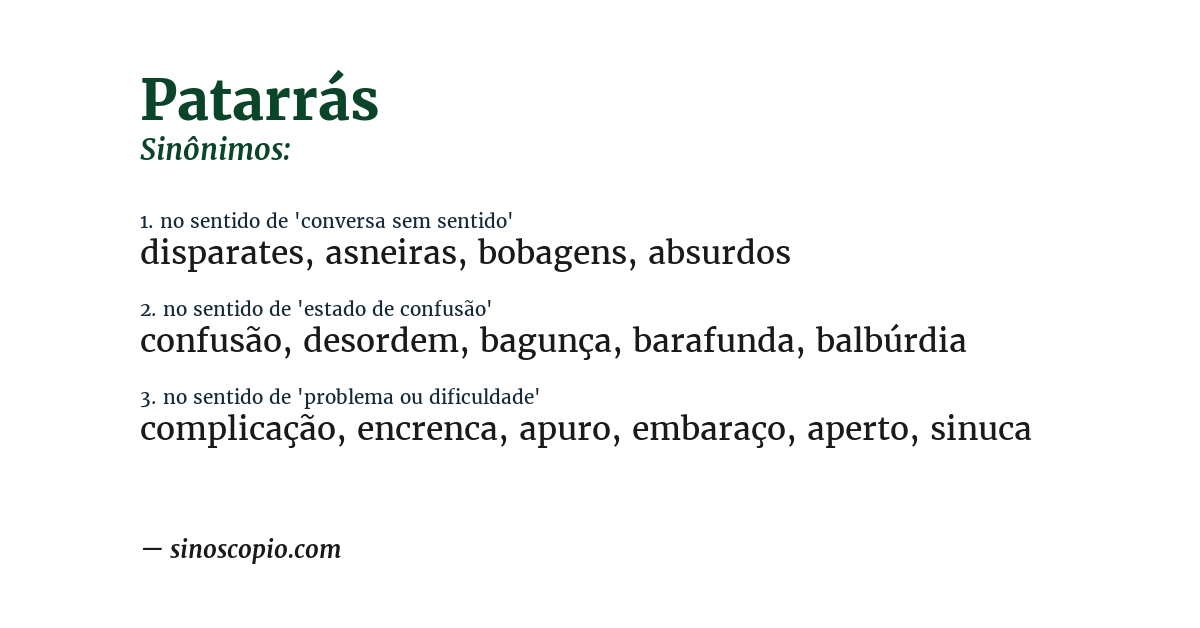Sinônimo de patarrás
