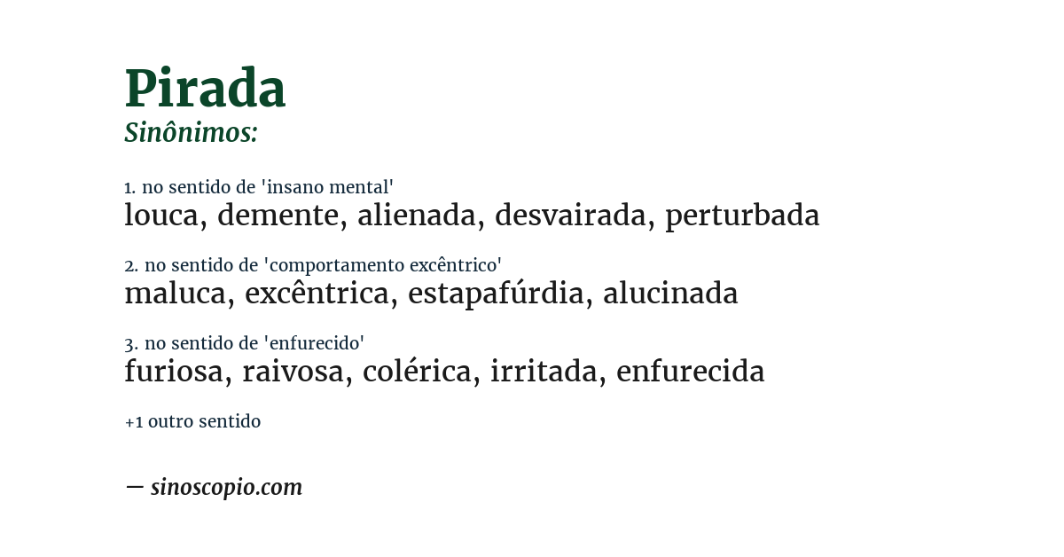 Sinônimo de pirada