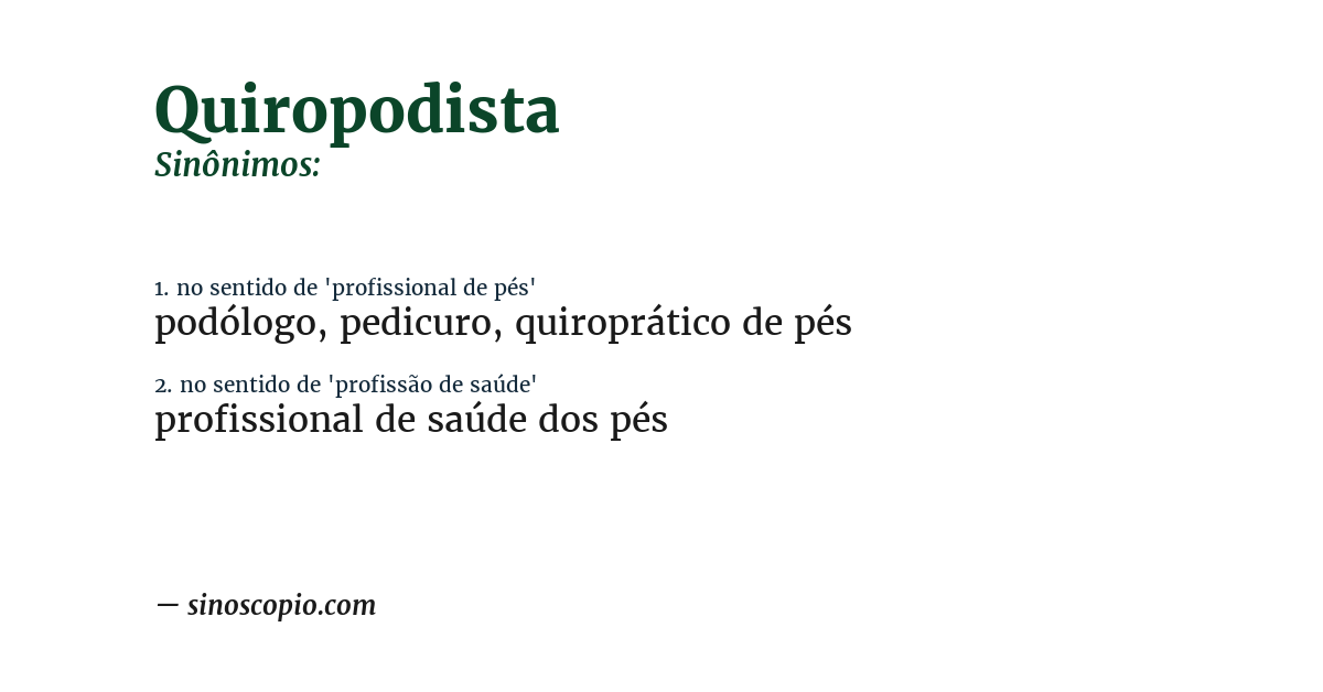 Sinônimo de quiropodista