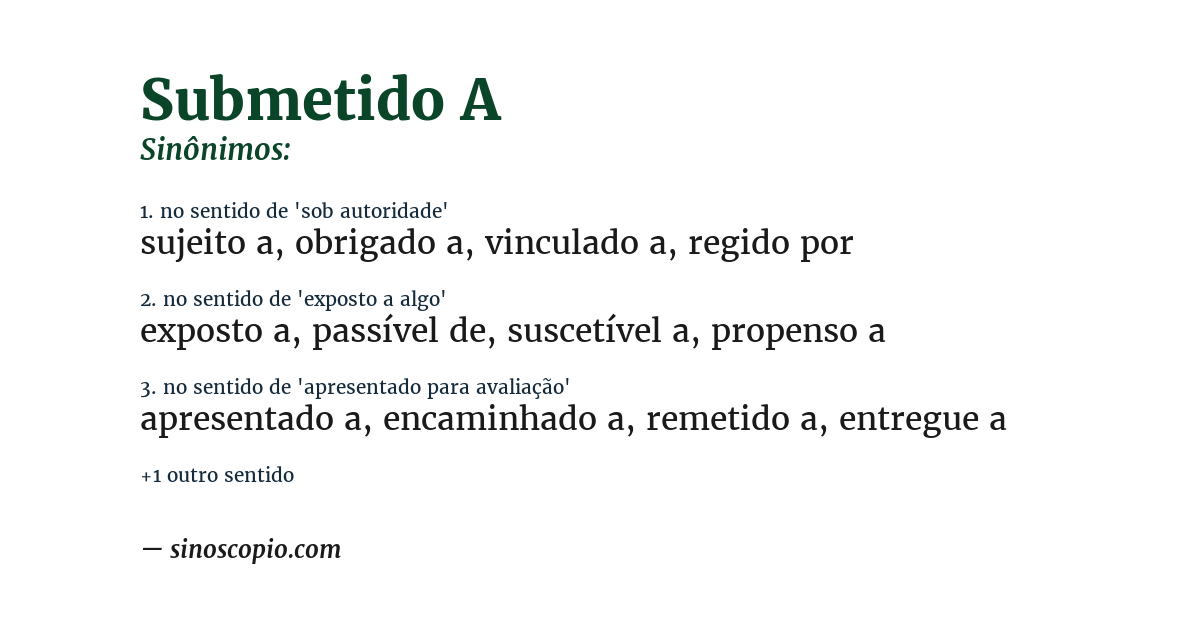 Sinônimo de submetido a