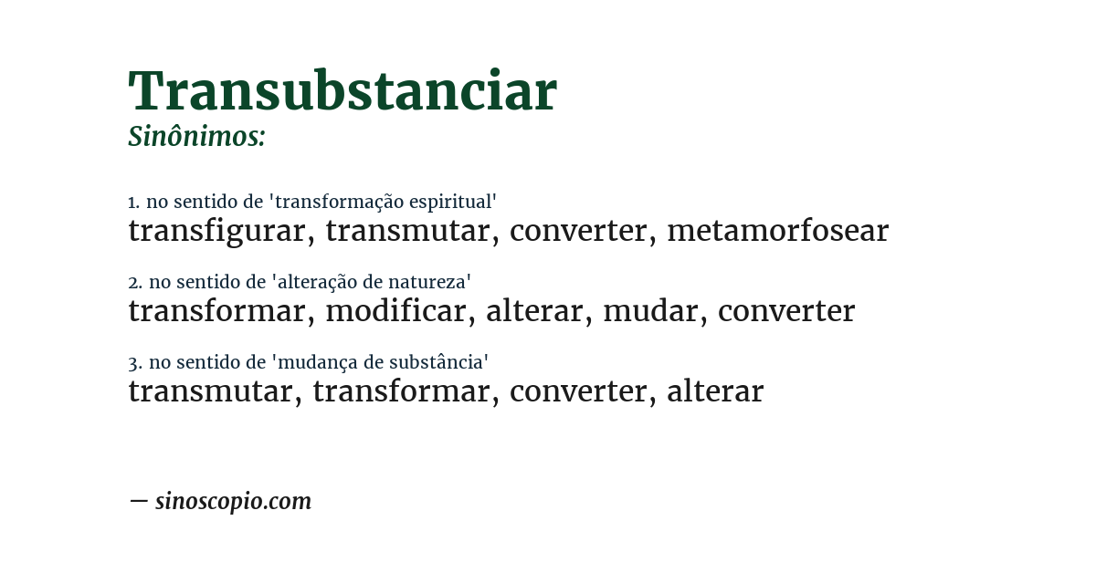 Sinônimo de transubstanciar