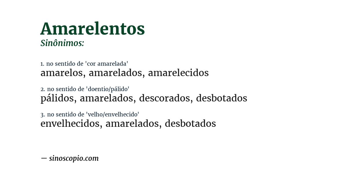 Sinônimo de amarelentos