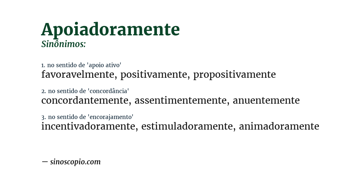 Sinônimo de apoiadoramente