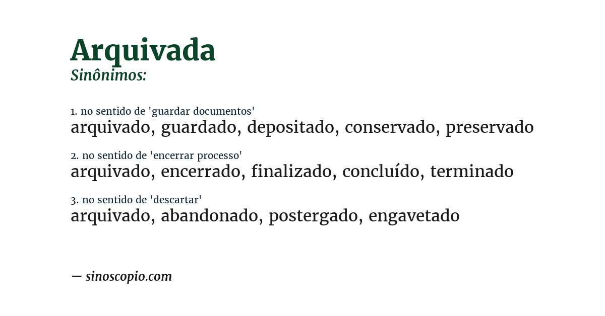 Sinônimo de arquivada