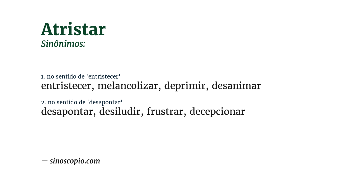 Sinônimo de atristar