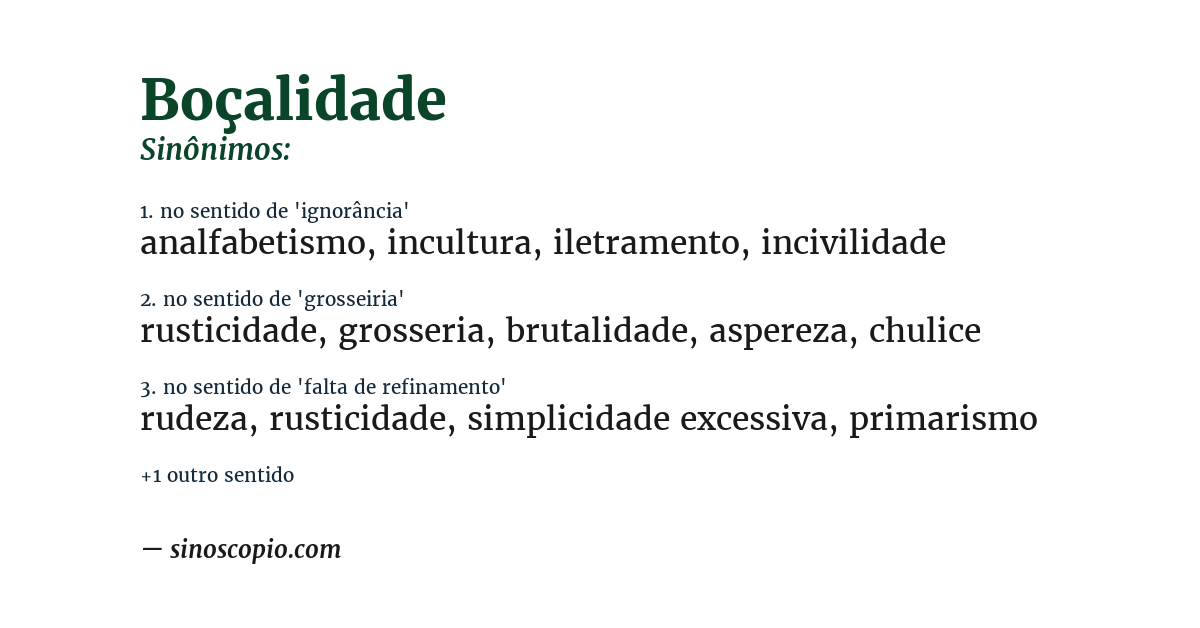 Sinônimo de boçalidade