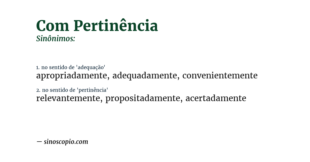 Sinônimo de com pertinência