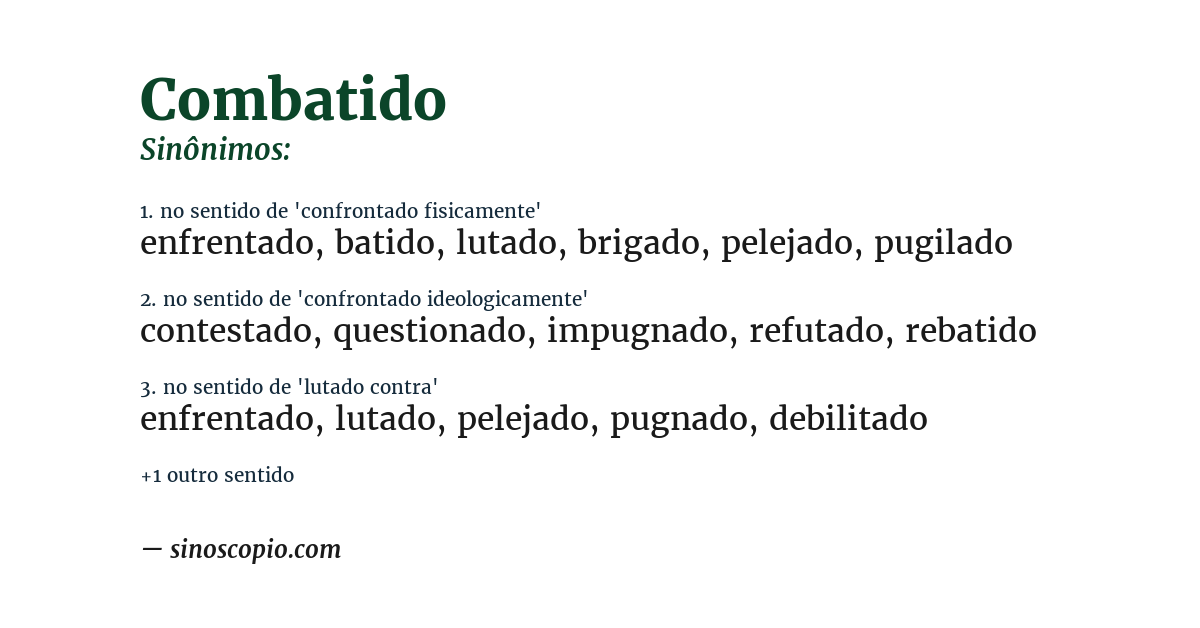 Sinônimo de combatido