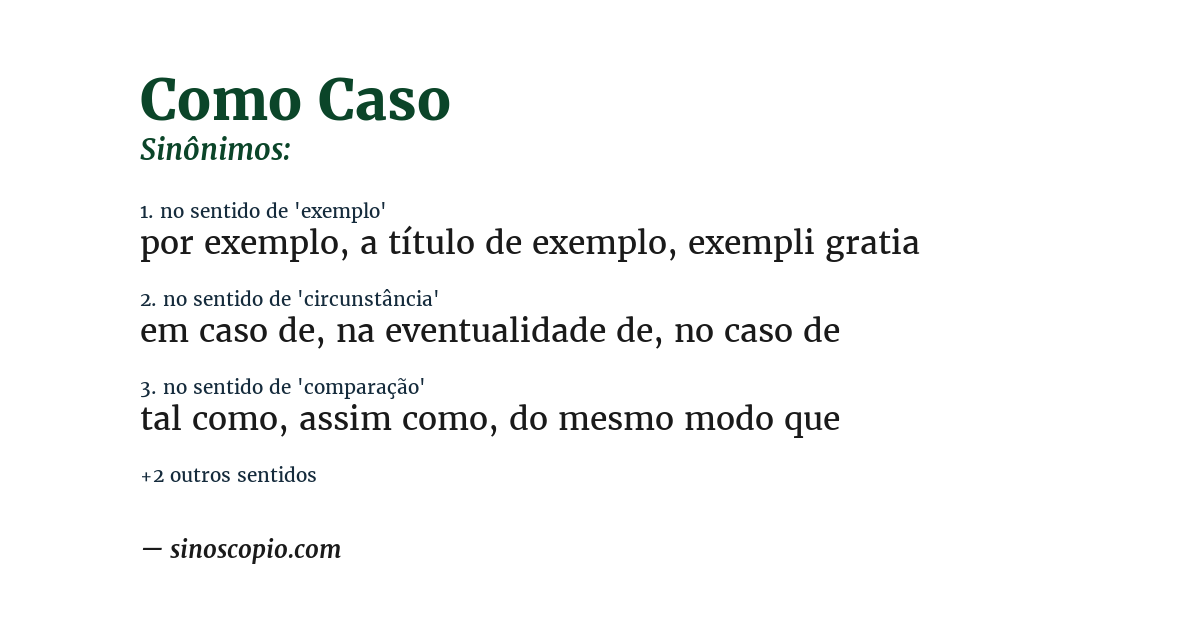 Sinônimo de como caso