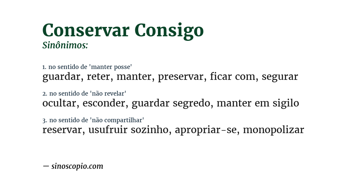 Sinônimo de conservar consigo