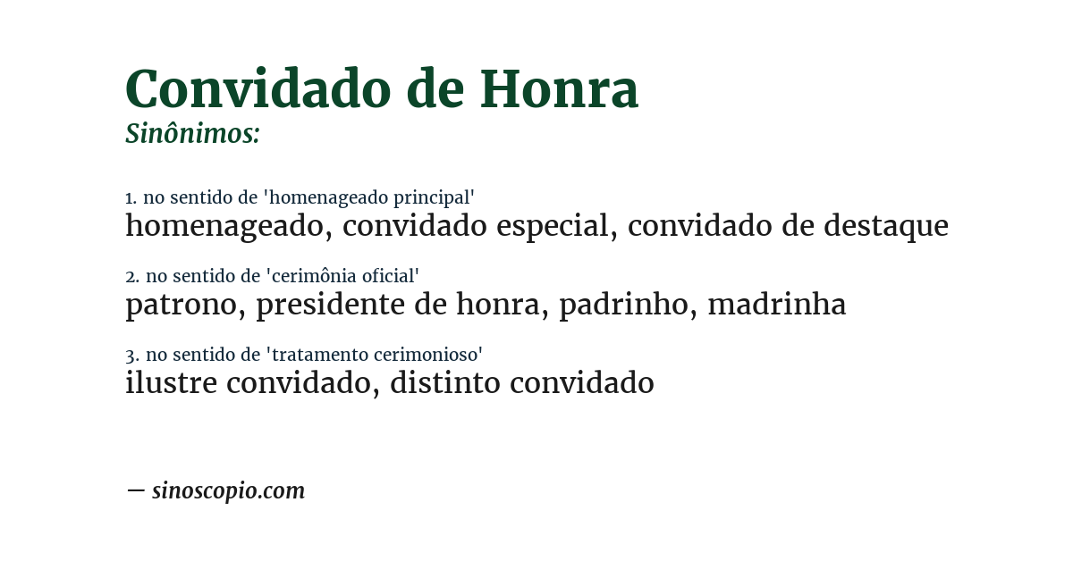 Sinônimo de convidado de honra