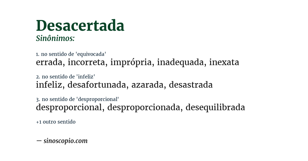 Sinônimo de desacertada