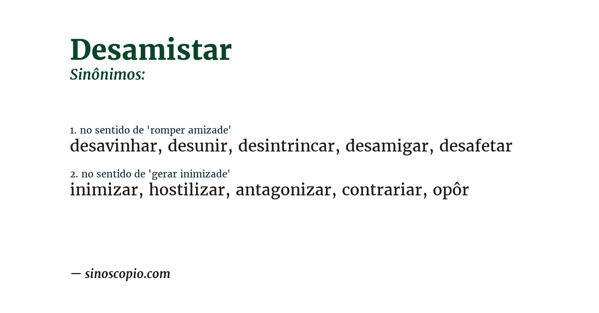 Sinônimo de desamistar