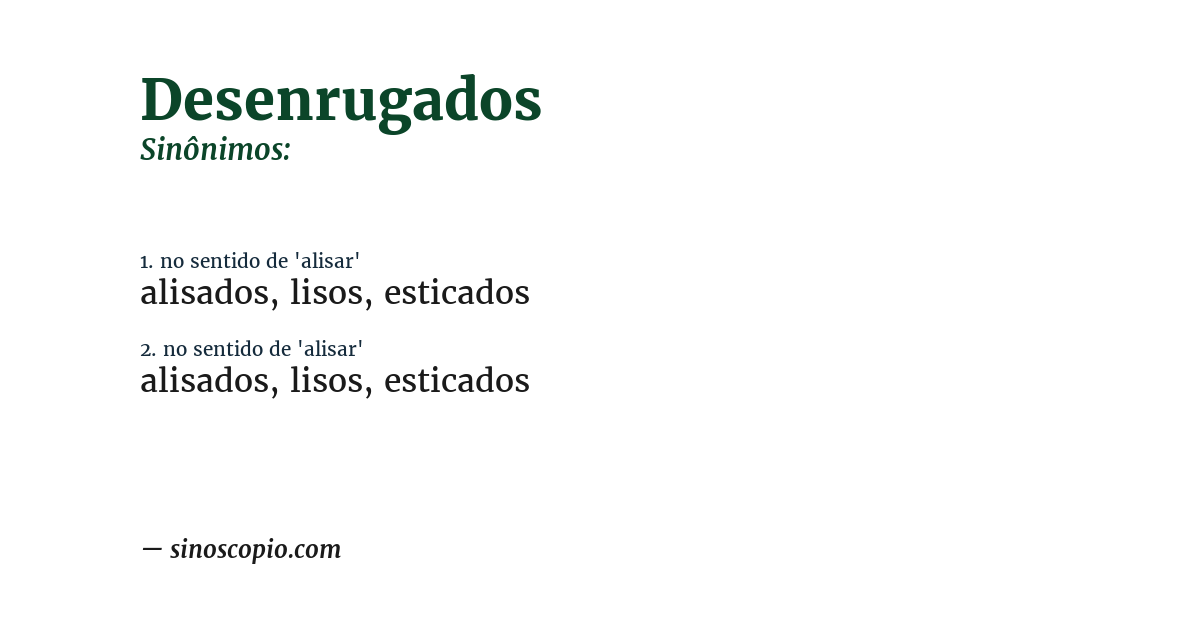 Sinônimo de desenrugados