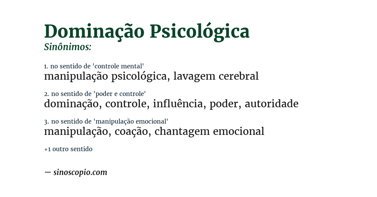 Sinônimo de dominação psicológica